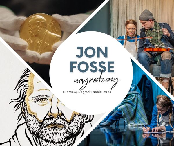 Jon Fosse z Nagrodą Nobla w dziedzinie literatury!